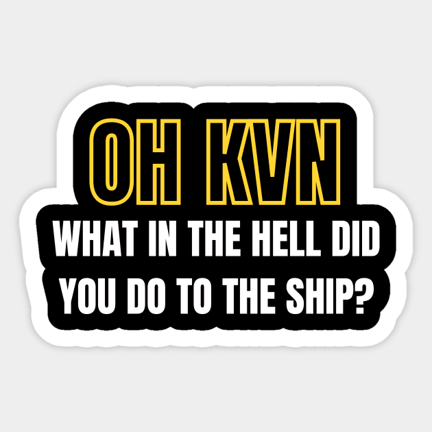 Oh K.V.N What in the hell did you do to the ship? Final Space design Sticker by TrendyEye